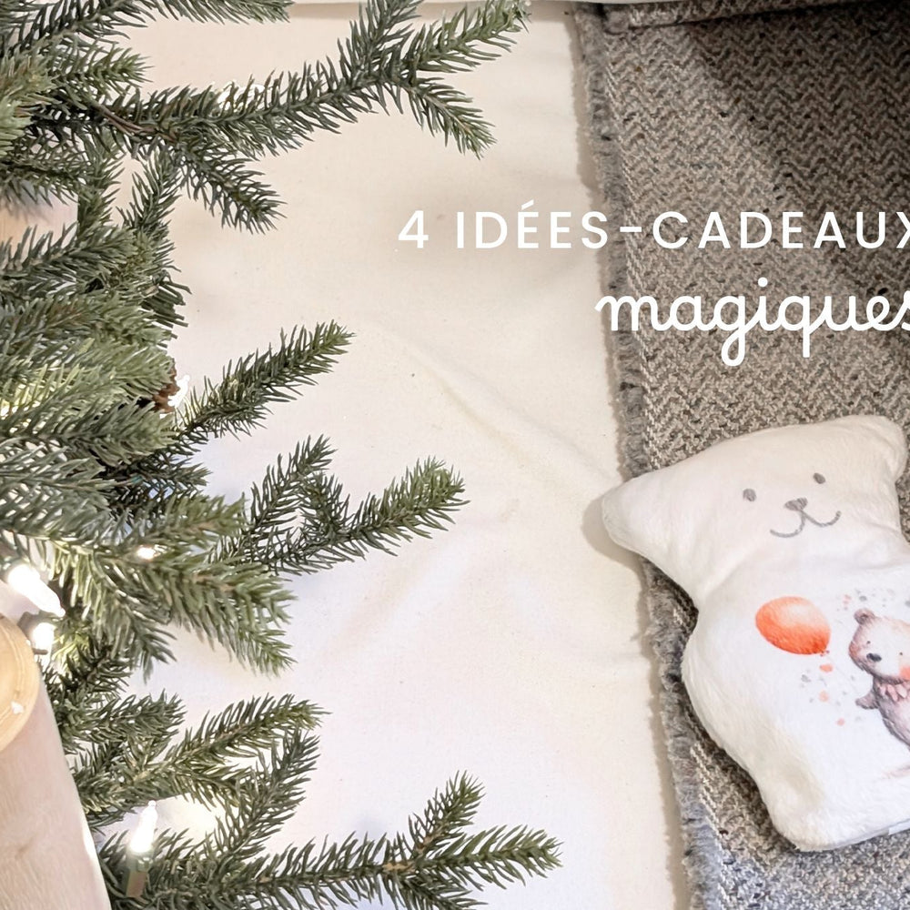 4 idées-cadeaux magiques pour les nouveaux-nés et jeunes enfants à offrir pour les Fêtes (et soulager les petits bobos!)